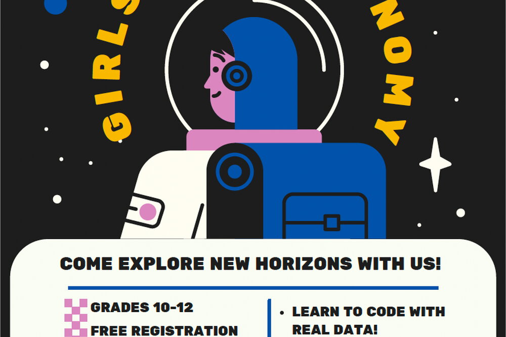 Come Explore New Horizons With Us!  Grades 10-12; Free registration; Girls encouraged to apply, open to all; Learn to code with real data! Tour observatory, Hands-on science!  July 22-26 2024. gasc.cosmology.illinois.edu